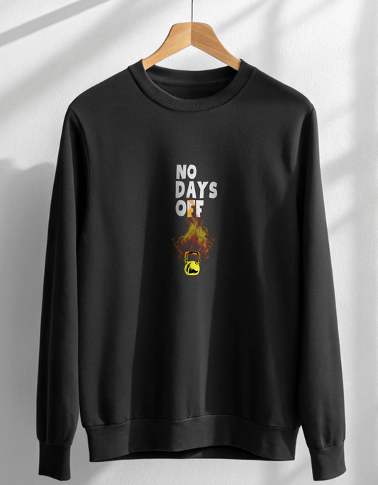 Buy No Days Off Motivational Fitness Sweatshirt For Men