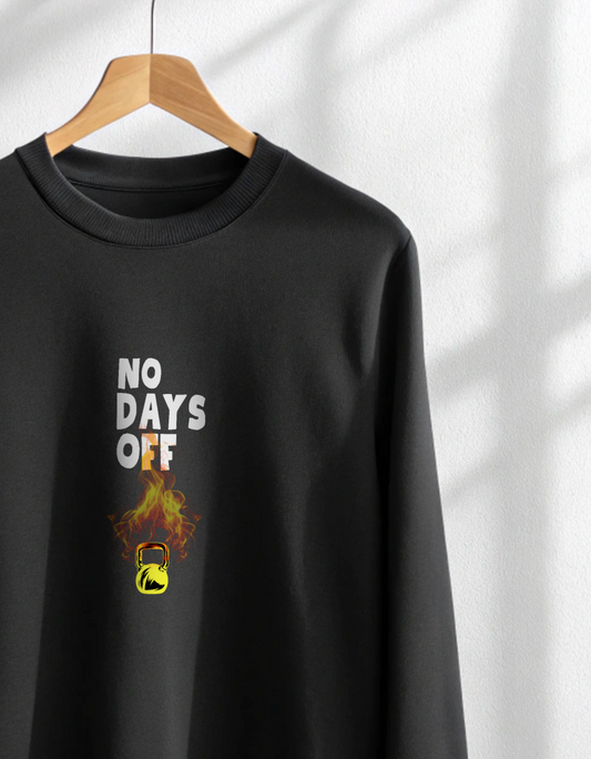 Buy No Days Off Motivational Fitness Sweatshirt For Men