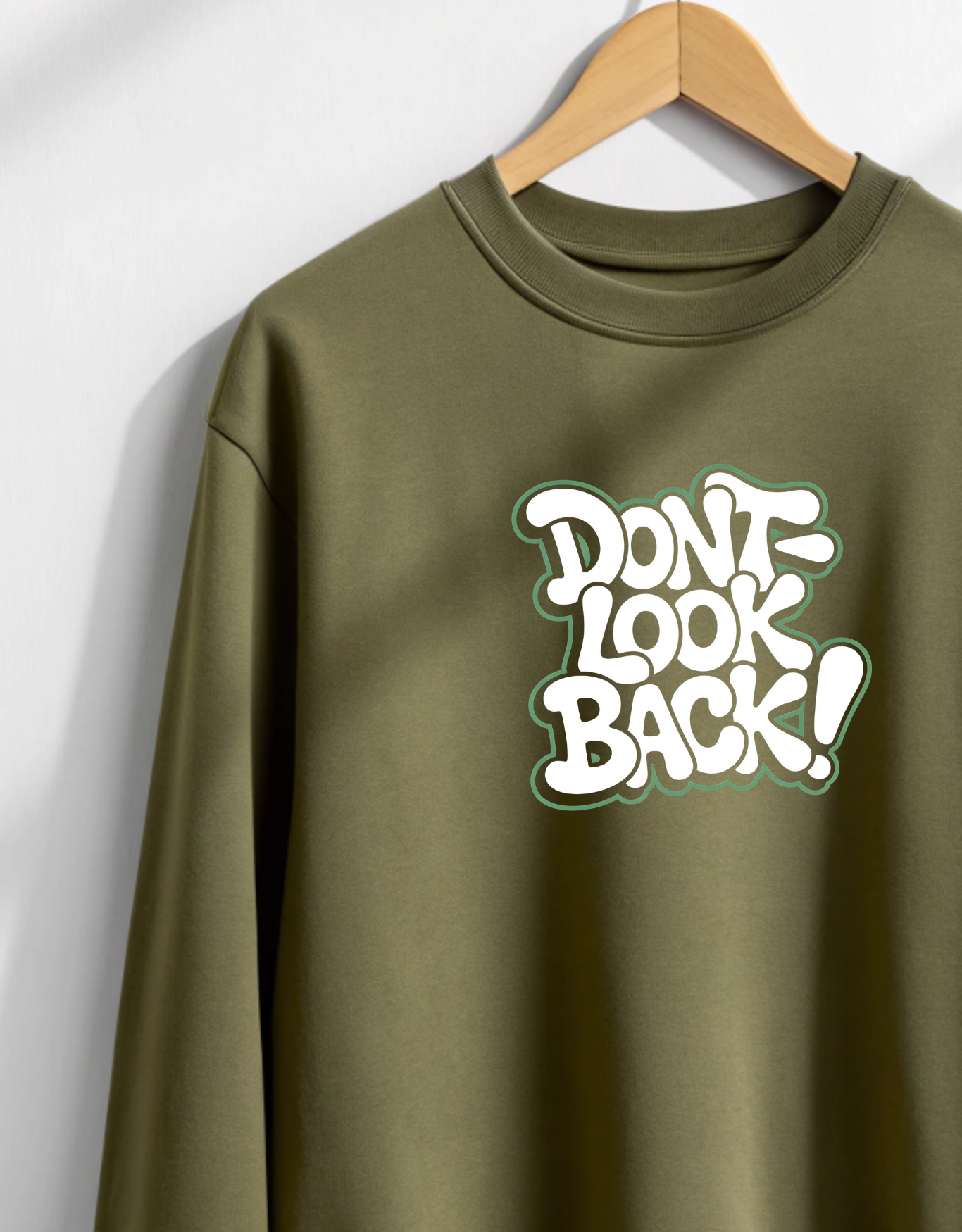 Buy Round Neck Don't Look Back Men Sweatshirt