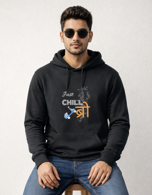 Just Chill Bro Hoodie for Men