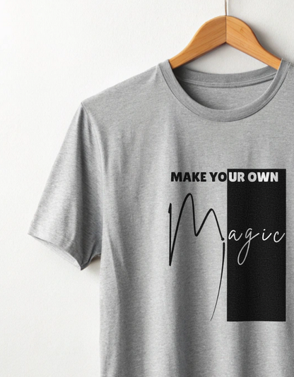Make Your Own Magic Classic Crew T-Shirt