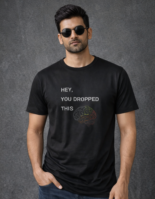 Hey, You Dropped This Classic Crew T-Shirt