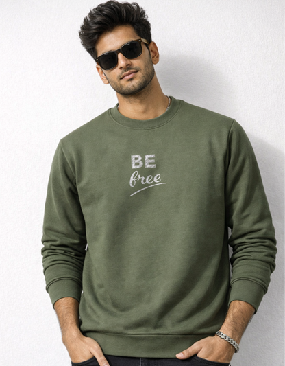 Be Free Sweatshirt for Men