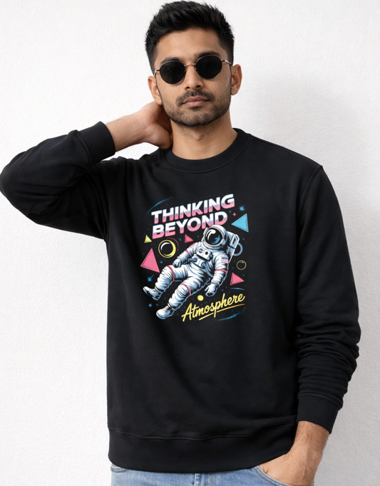 Thinking Beyond Atmosphere Men Sweatshirt