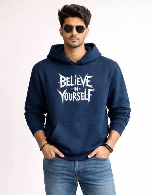 Believe In Yourself Hoodie for Men