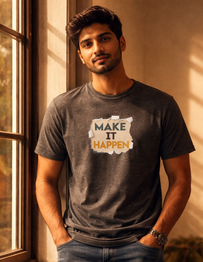 Make It Happen Classic Crew T-Shirt
