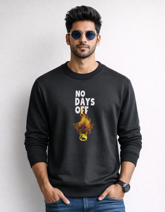No Days Off Motivational Fitness Sweatshirt For Men