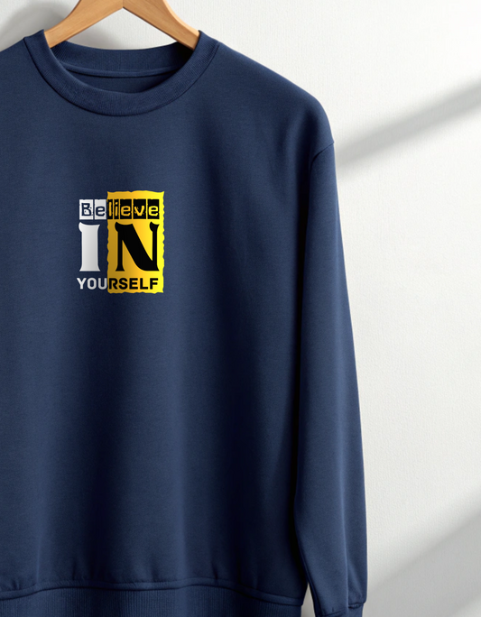 Buy Believe in Yourself Sweatshirt for Men in India