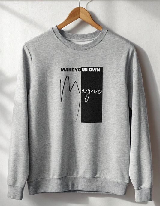 Buy Make Your Own Magic Sweatshirt for Men India