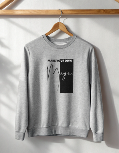 Buy Make Your Own Magic Sweatshirt for Men India
