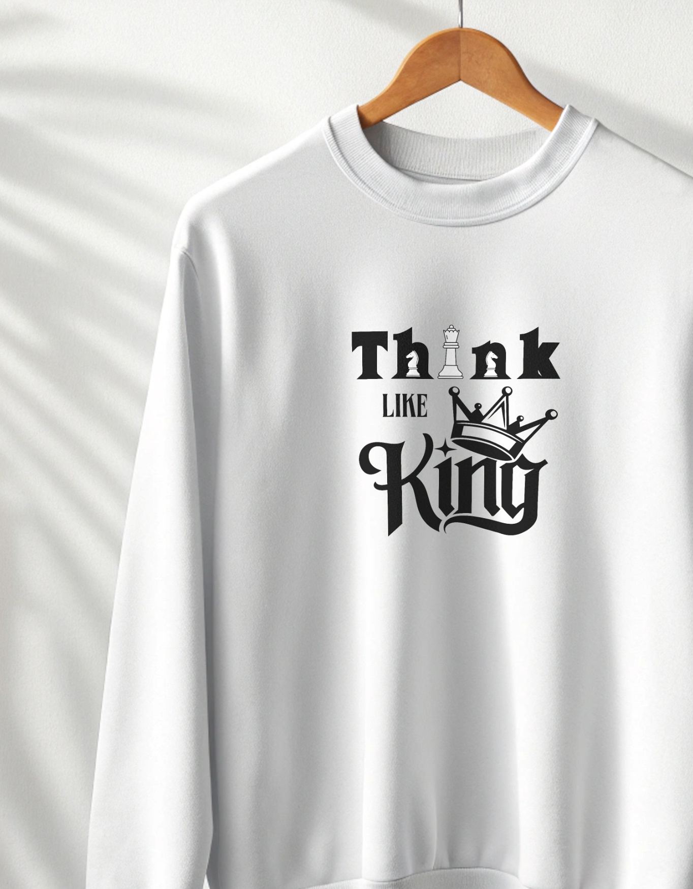 Buy Think Like a King Sweatshirt for Men in India