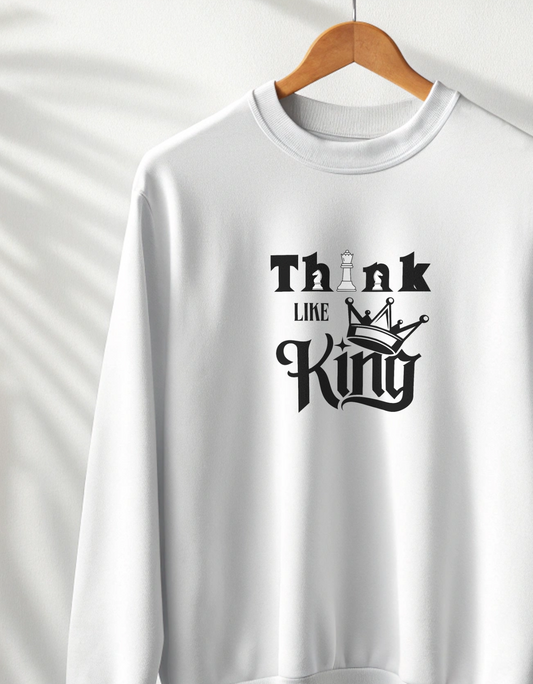 Buy Think Like a King Sweatshirt for Men in India